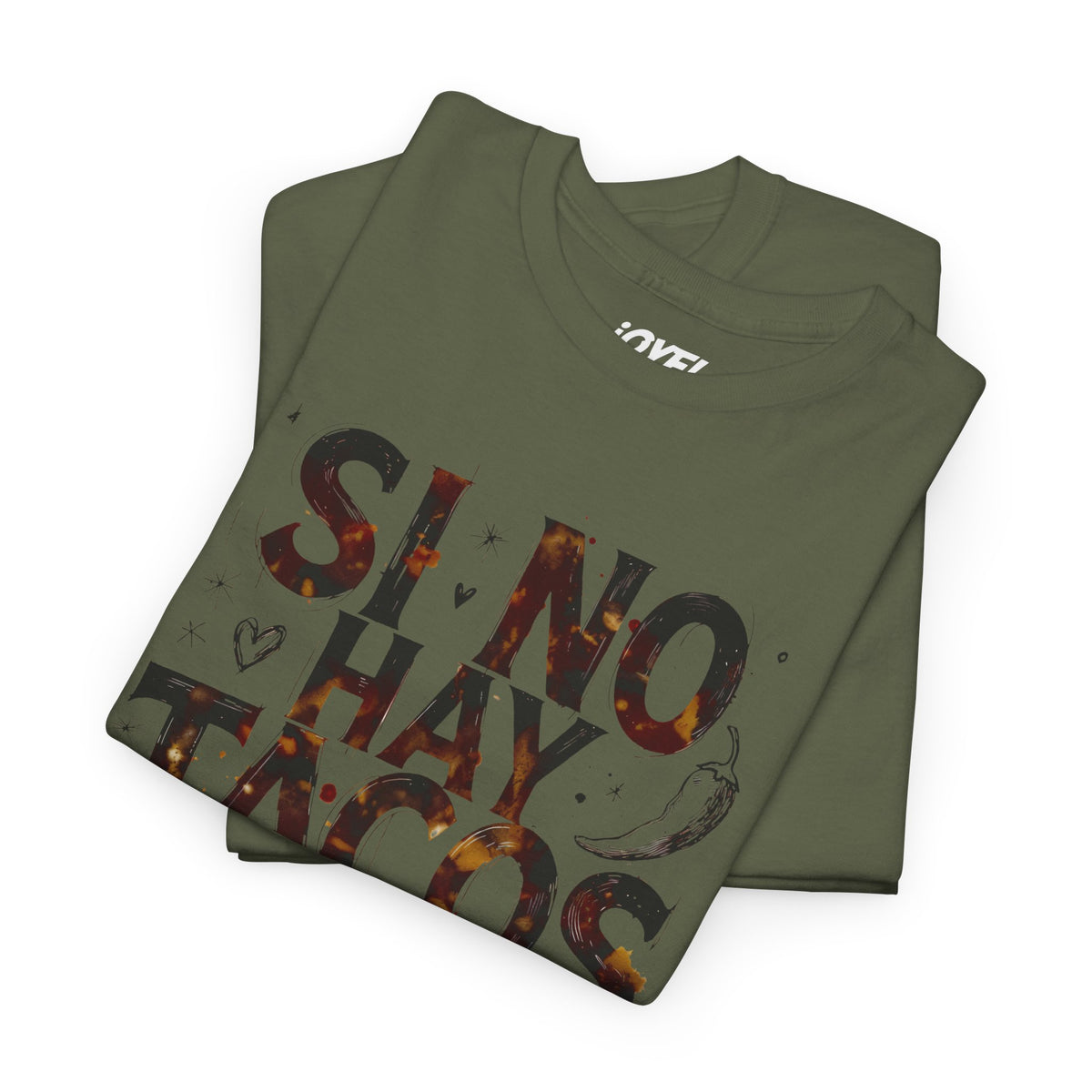 Si no hay tacos, no es amor - A Mano style Classic Fit Tee
