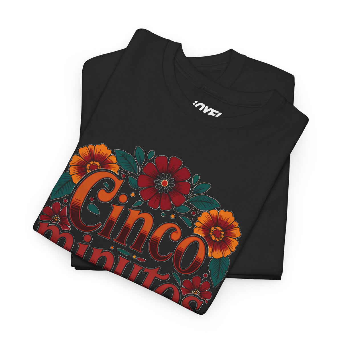 Cinco Minutos Mexicanos - Traditional Style Classic Fit Tee