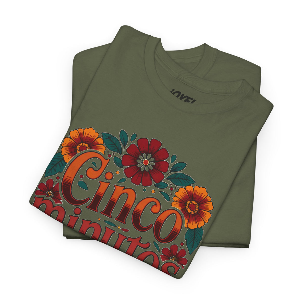 Cinco Minutos Mexicanos - Traditional Style Classic Fit Tee