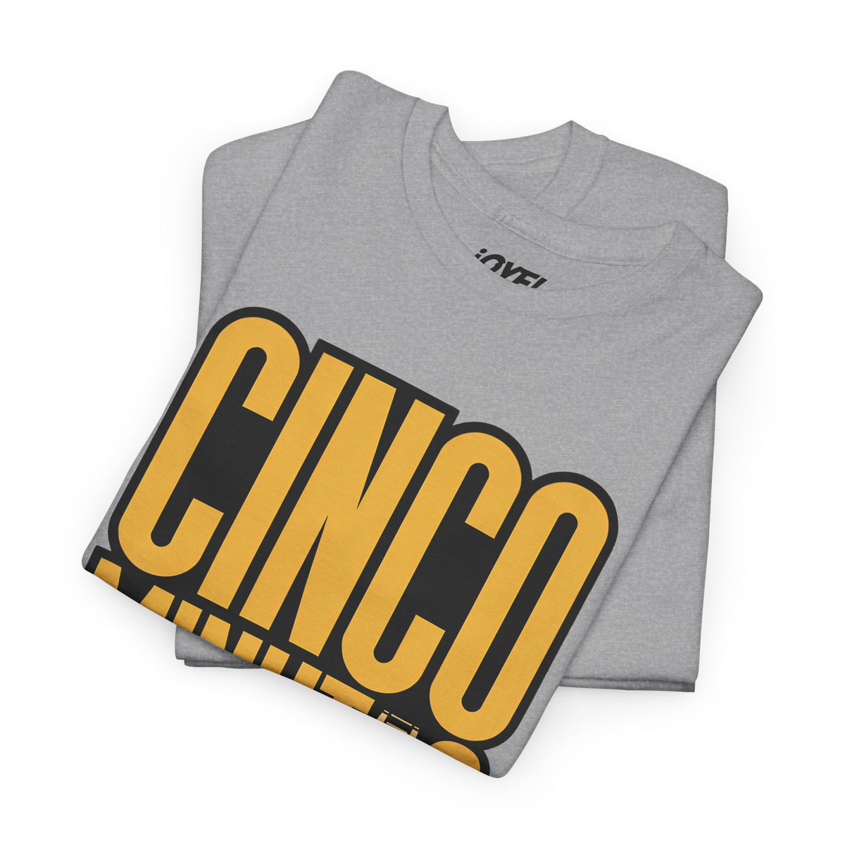 Cinco Minutos Mexicanos - On Trend Style Classic Fit Tee