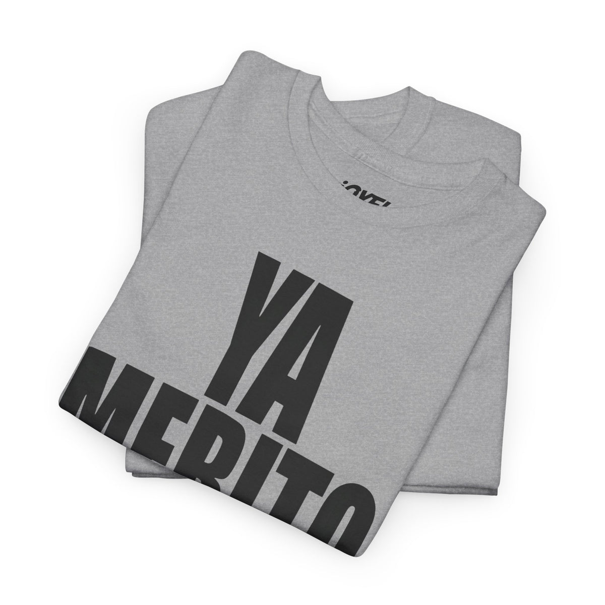 Ya Merito Llego - On Trend Style Classic Fit Tee
