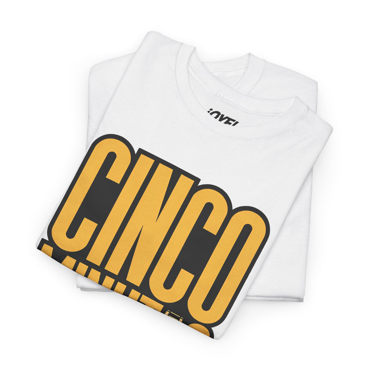 Cinco Minutos Mexicanos - On Trend Style Classic Fit Tee