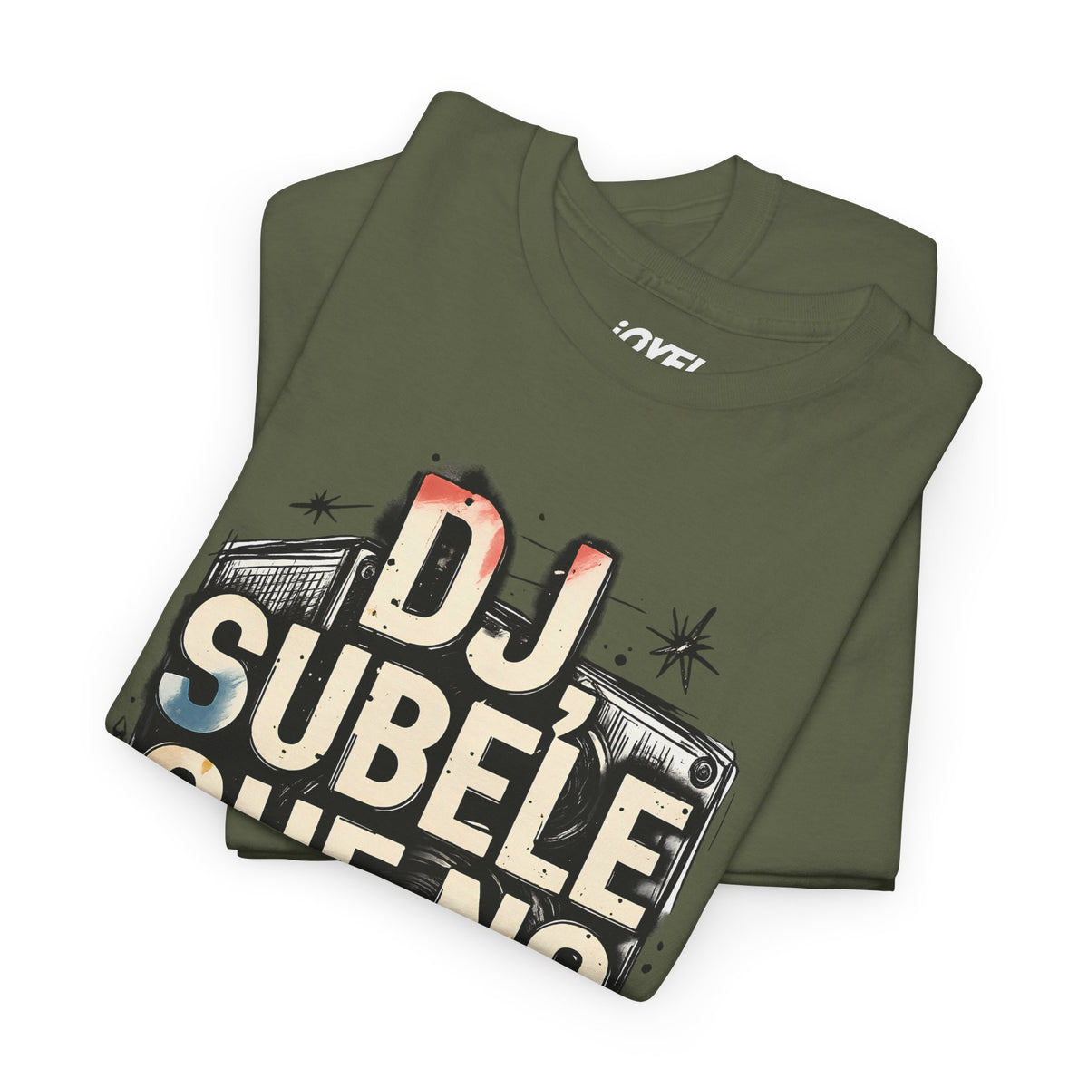 Dj Subele que no oiga la peda - A Mano Style Classic Fit Tee