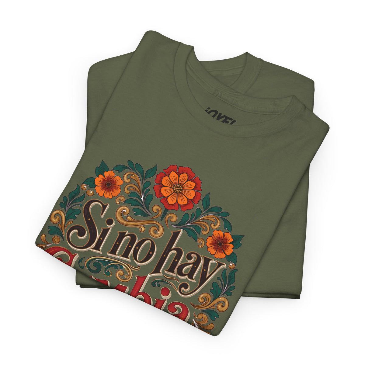 Si No Hay Cumbia, No Voy - Traditional Style Classic Unisex Tee