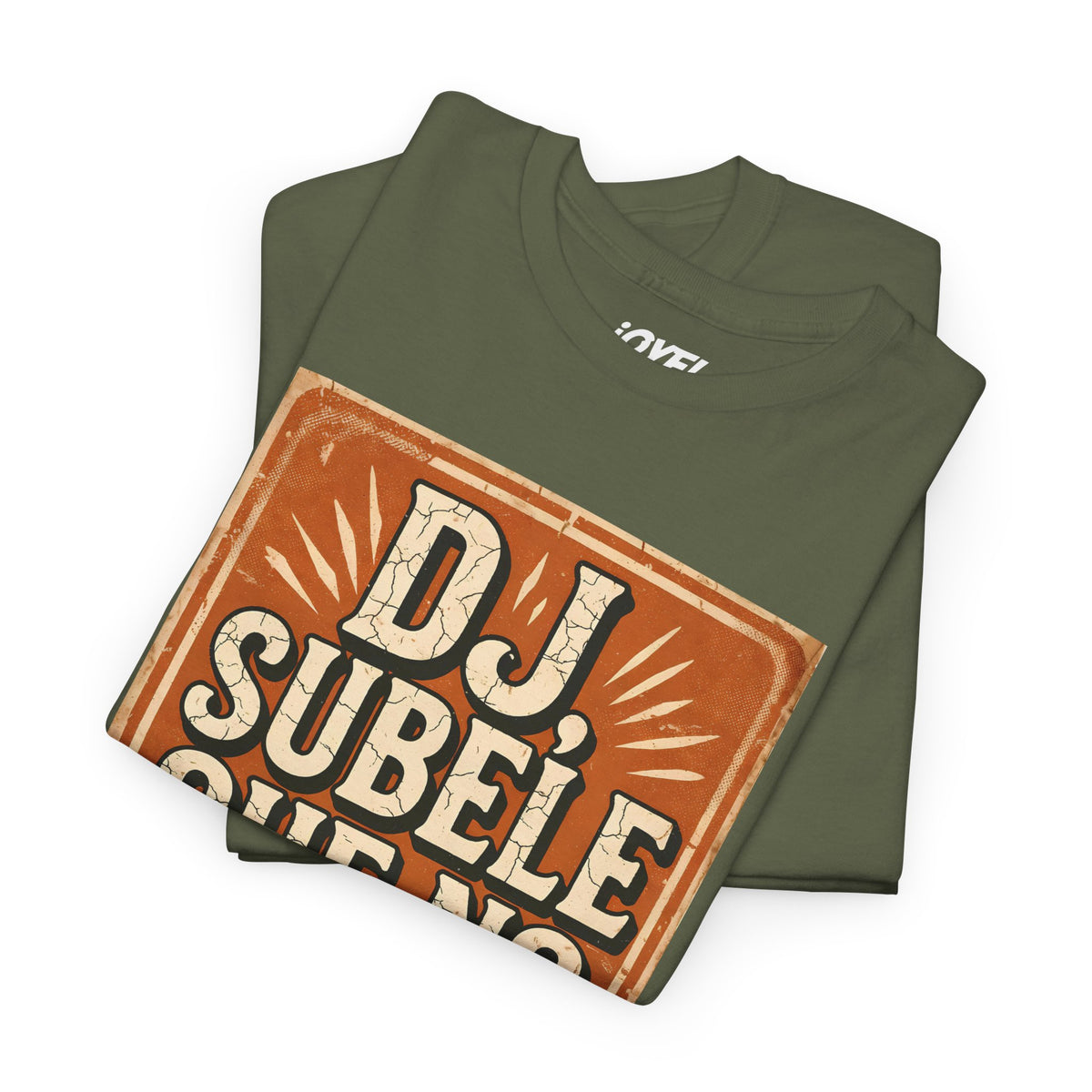 Dj Subele que no oiga la peda - Vintage Style Classic Fit Tee