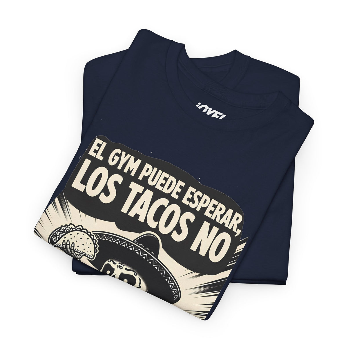 El Gym Puede Esperar, Los Tacos No - Flaco Toon Classic Fit Tee