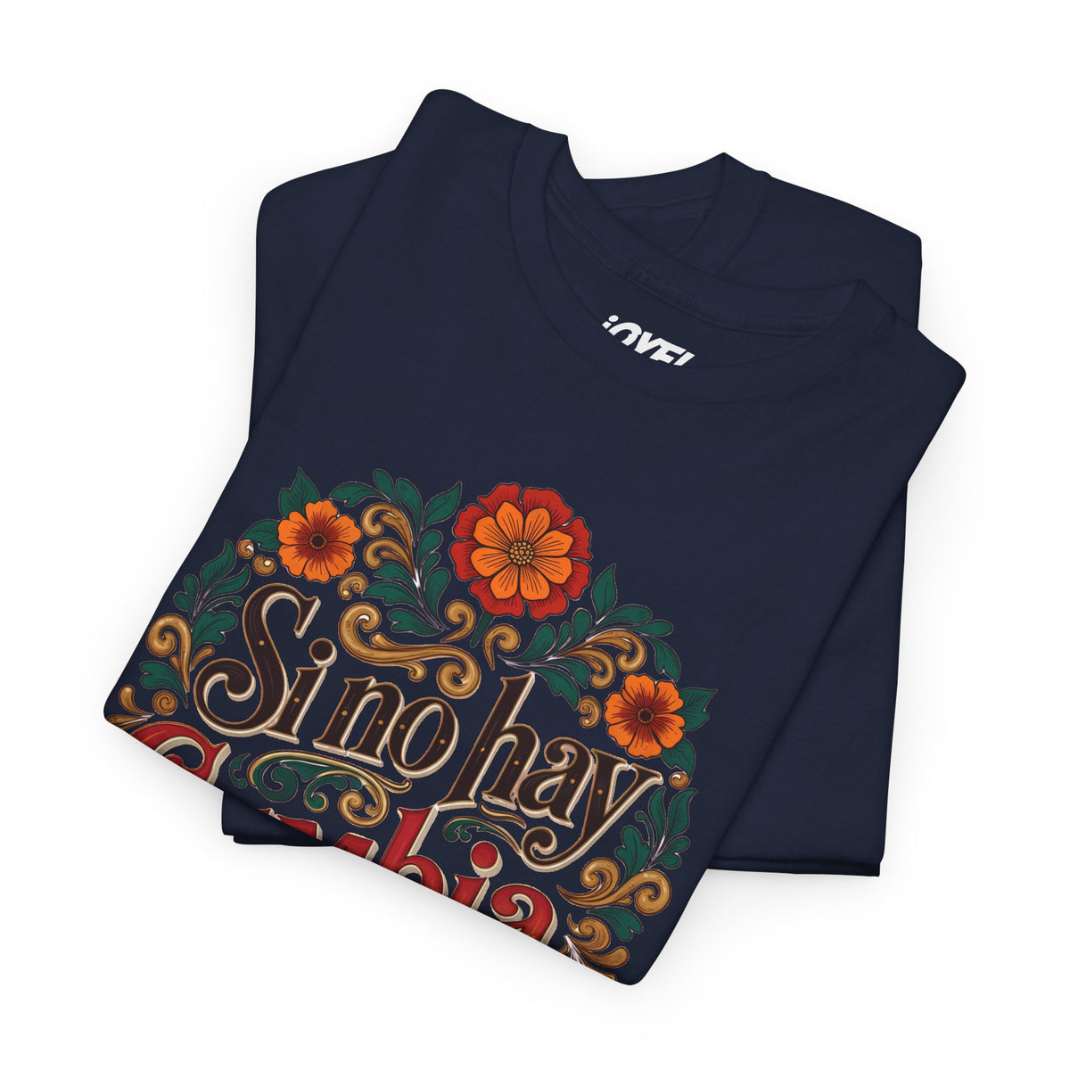 Si No Hay Cumbia, No Voy - Traditional Style Classic Unisex Tee