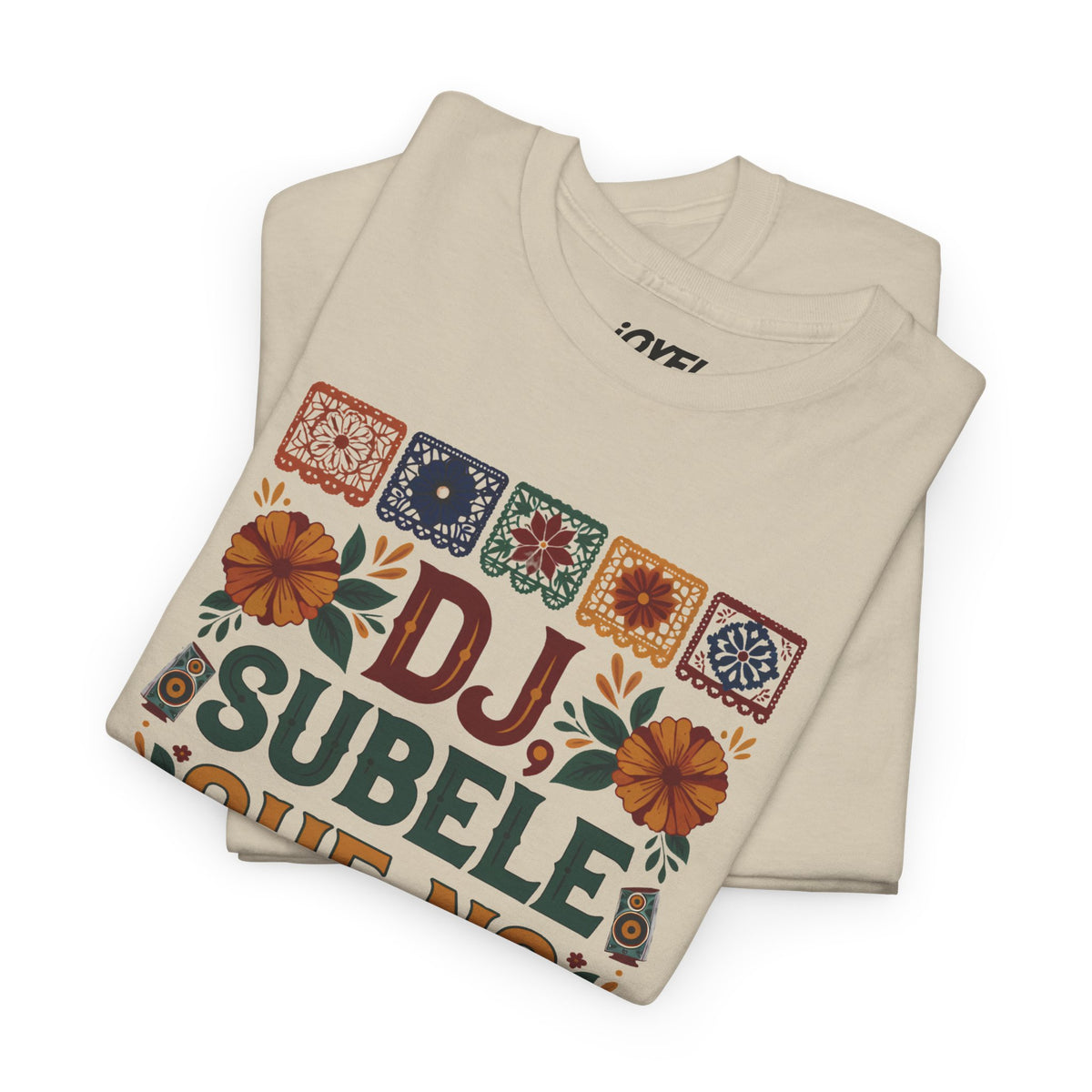 Dj Súbele que no oiga la peda - Traditional Style Classic Fit Tee