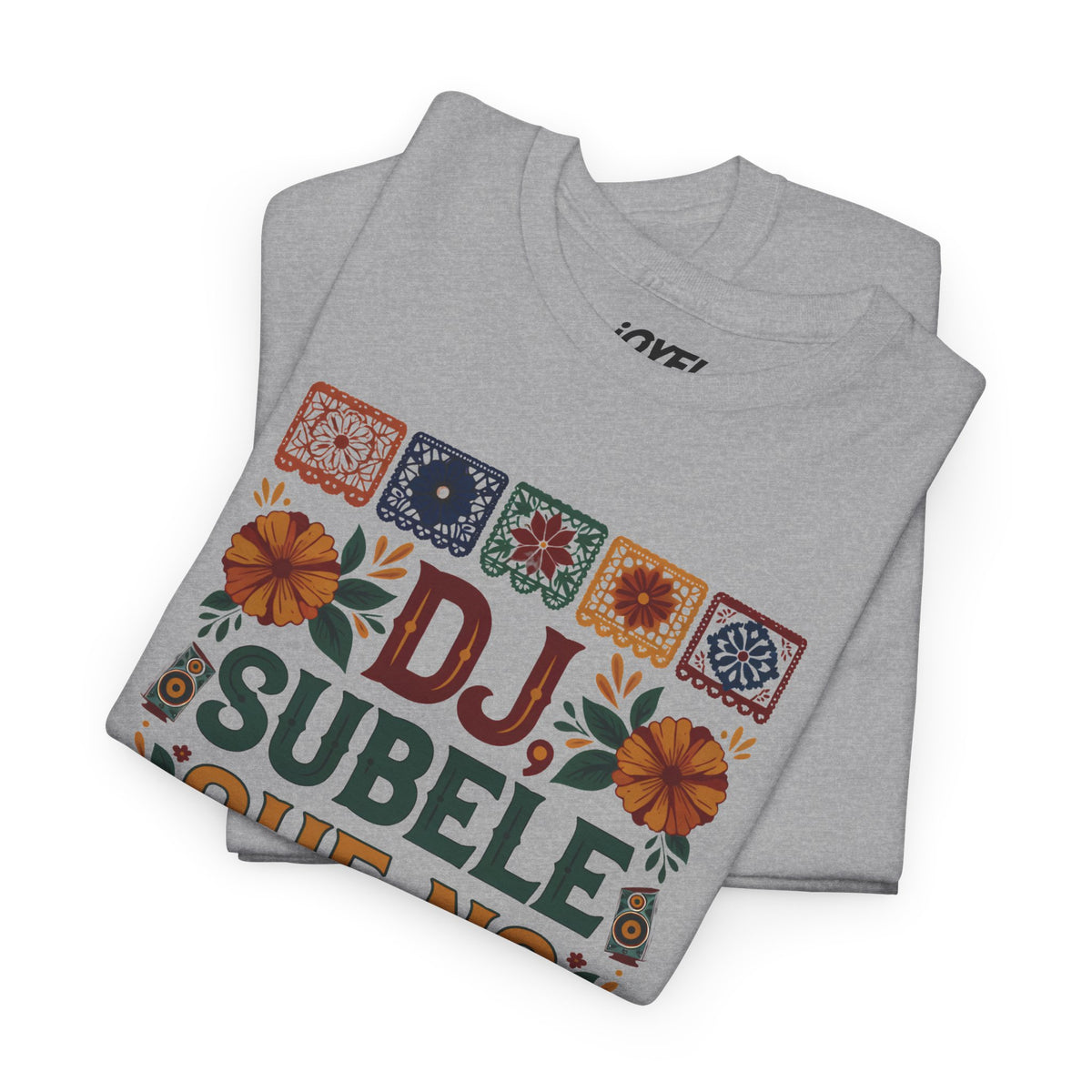 Dj Súbele que no oiga la peda - Traditional Style Classic Fit Tee