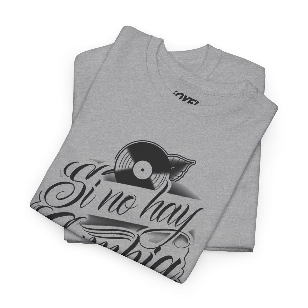 Si No Hay Cumbia, No Voy - Chicano Ink Style Classic Fit Tee