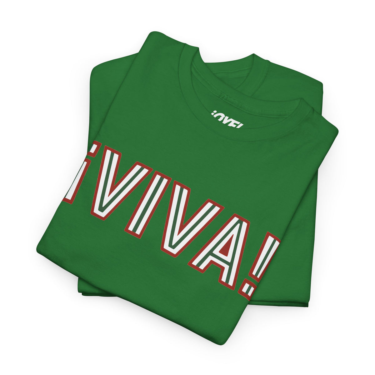 ¡VIVA! Mexican Independence Day - Green Unisex Classic Fit Tee