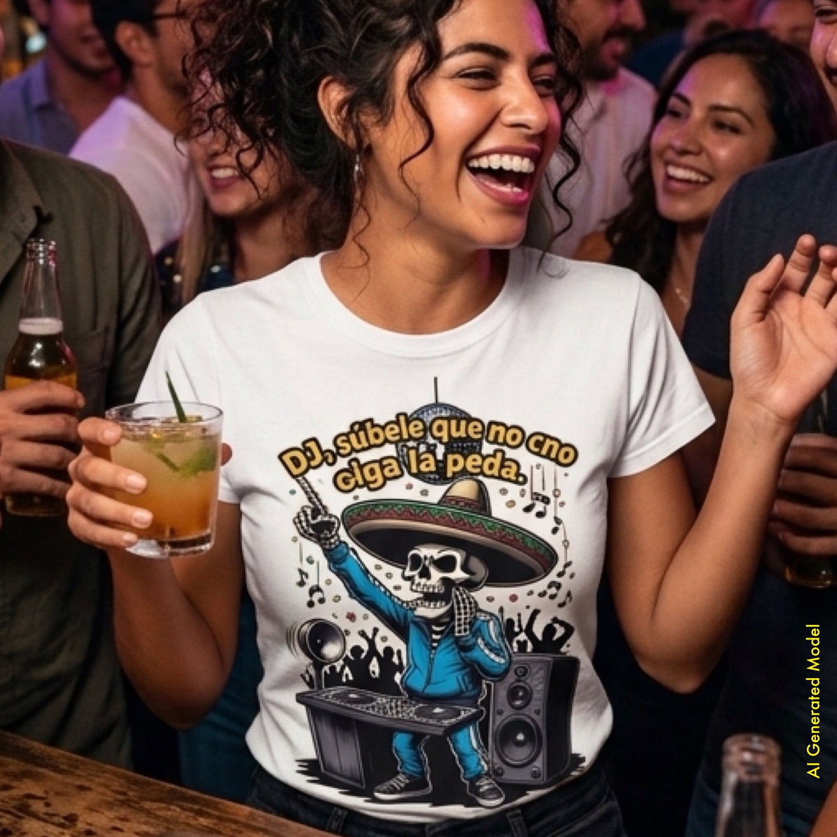 Dj Subele que no oiga la peda - Flaco Calaca Premium Classic Fit Tee