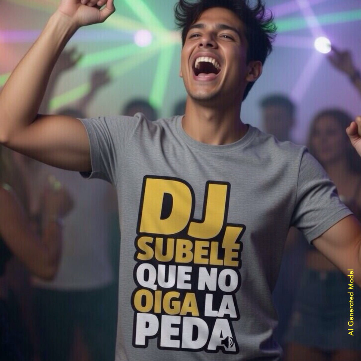 DJ Súbele que no oiga la peda - On Trend Style Classic Fit Tee
