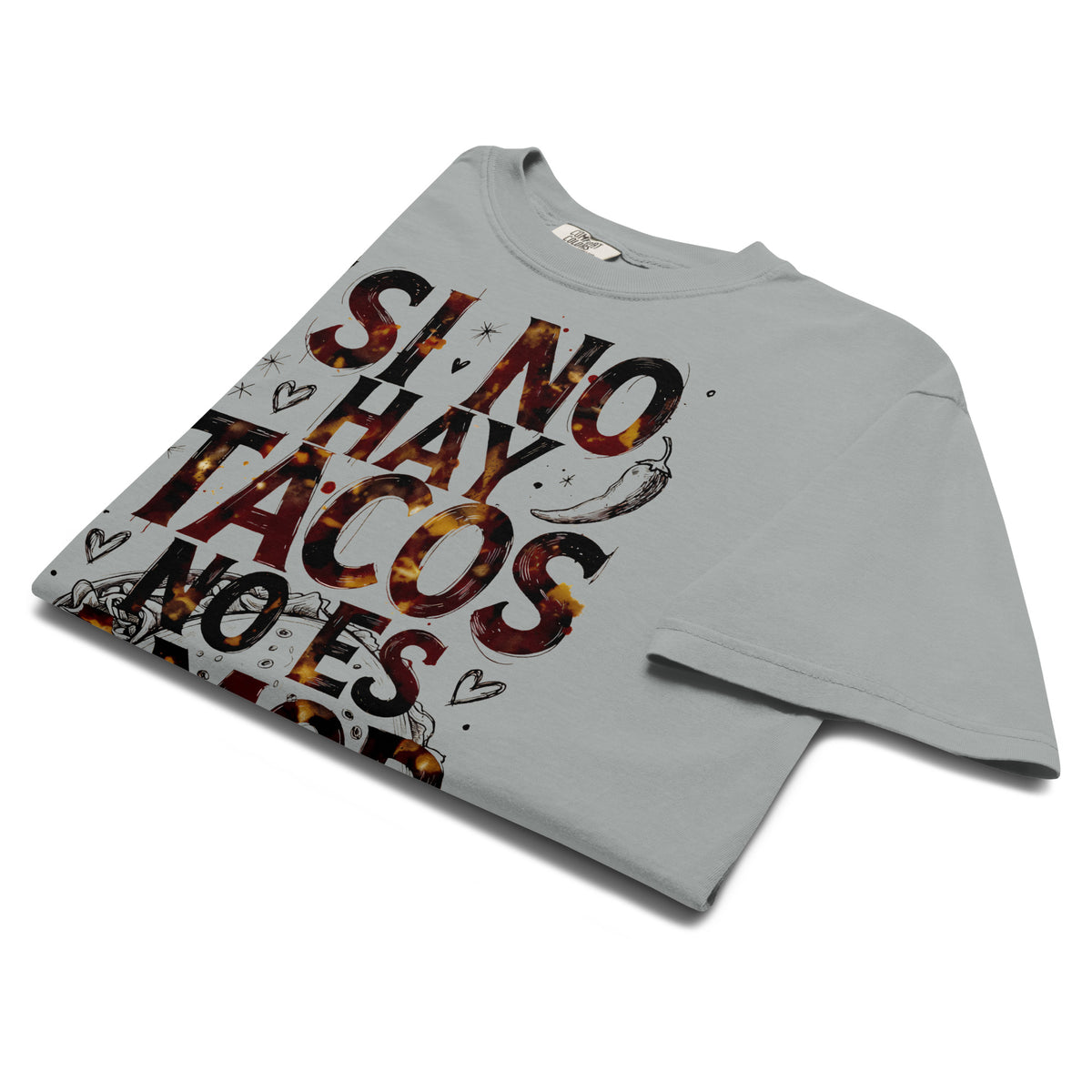 Si no hay tacos, no es amor - A Mano Style Relaxed Fit Tee