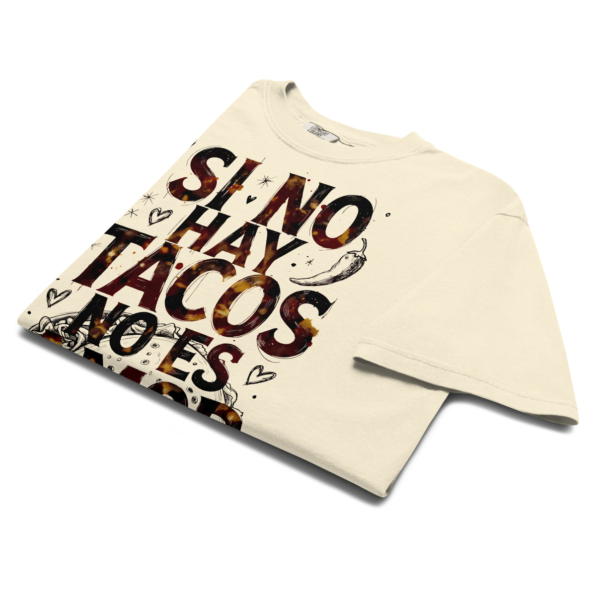 Si no hay tacos, no es amor - A Mano Style Relaxed Fit Tee