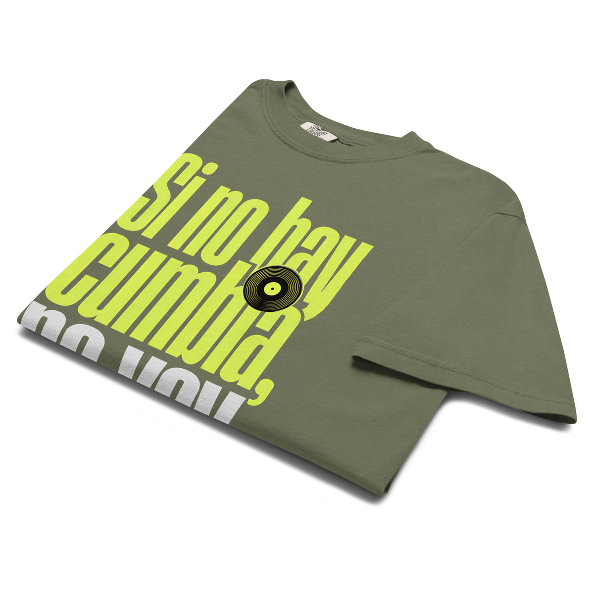 Si No Hay Cumbia, No Voy - On Trend Style Relaxed Fit Tee