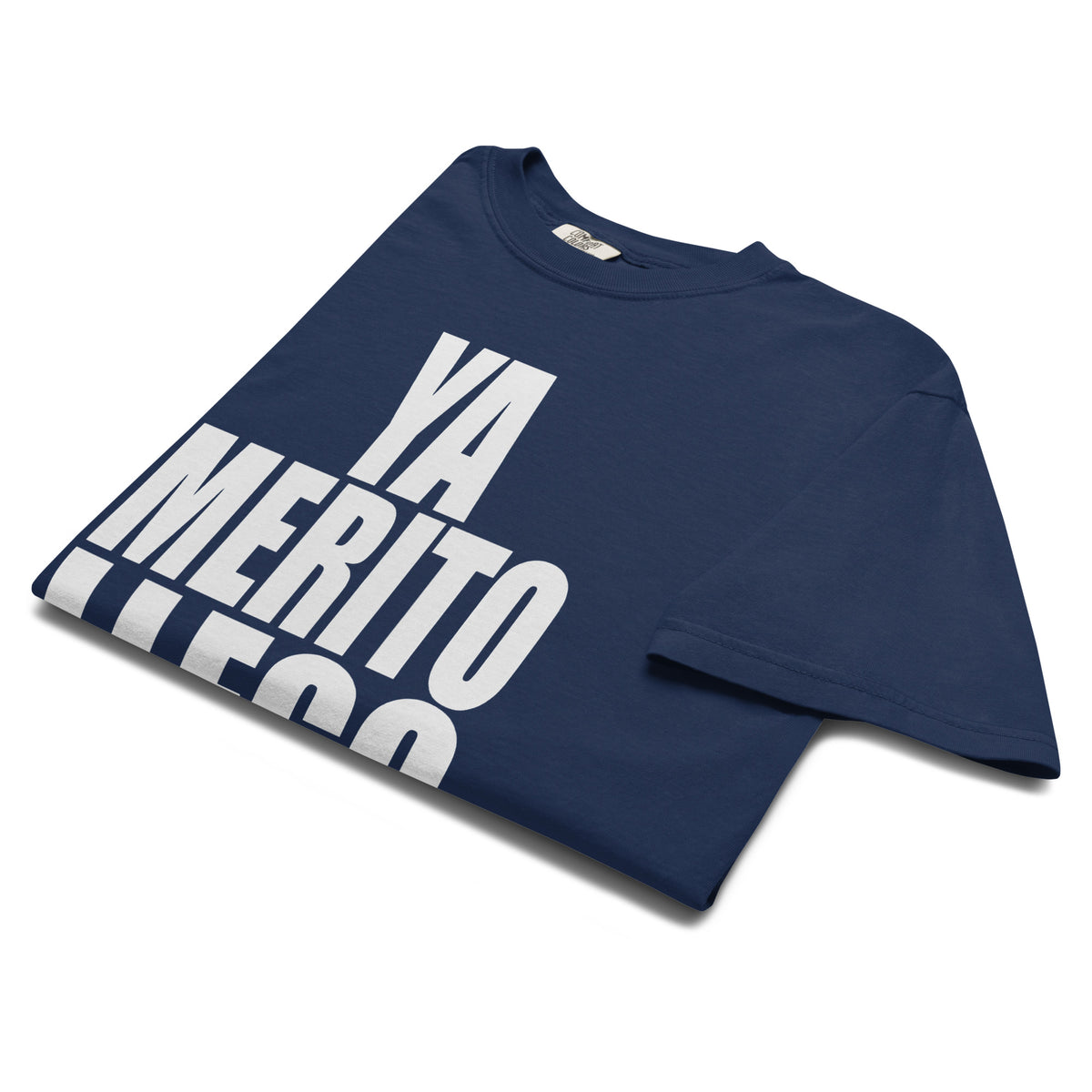 Ya Merito Llego - On Trend Style Relaxed Fit tee