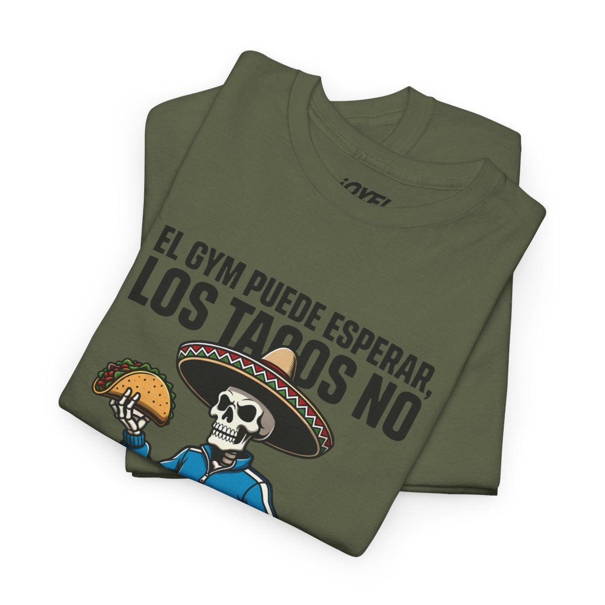 El Gym Puede Esperar, Los Tacos No — Flaco Calaca Premium Tee